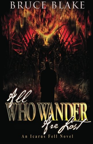 All Who Wander Are Lost
