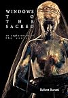 Windows to the Sacred: An exploration of the Esoteric
