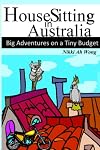 HouseSitting in Australia: Big Adventures on a Tiny Budget