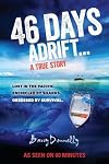 46 Days Adrift...