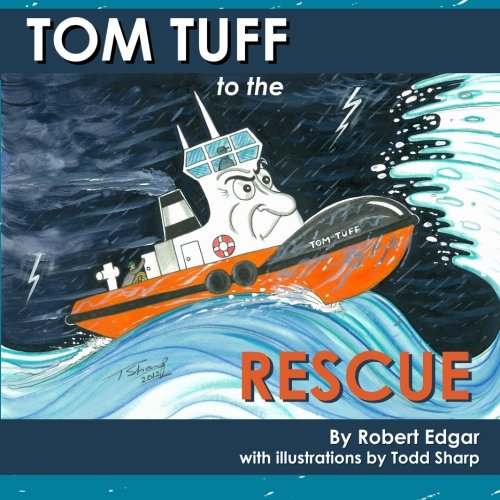 Cover of Tom Tuff to the Rescue