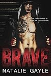 Brave: A Contemporary MMA Romance (Oni Fighters Book 1)