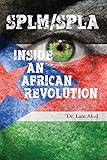Splmspla Inside An African Revolution