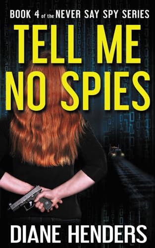 Tell Me No Spies book cover