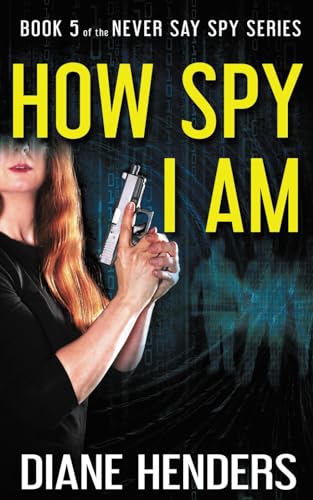 How Spy I Am book cover