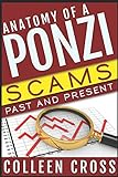 Anatomy Of A Ponzi Scams Past And Present