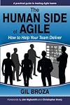 The Human Side of Agile - How to Help Your Team Deliver