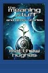 The Meaning of Luff and Other Stories