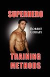 Superhero Training Methods