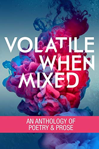 Volatile When Mixed book cover