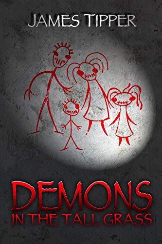 Demons in the Tall Grass