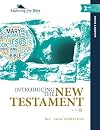 Introducing the New Testament - Leader's Guide (Exploring the Bible: The Dickinson Series (Leader's Guide: 2nd Edition)) (Volume 3)