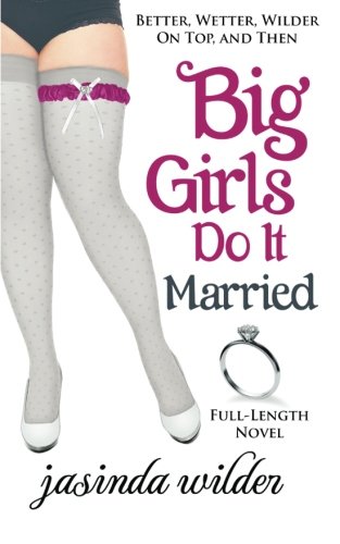 Big Girls Do It Married book cover