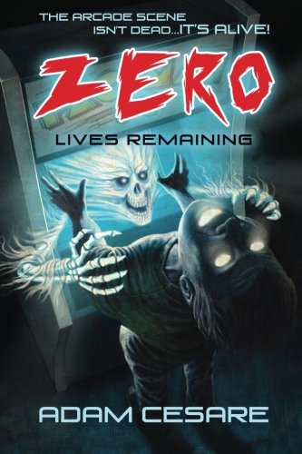 Zero Lives Remaining book cover
