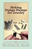 Making Design Stamps For Jewelry