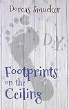 Footprints on the Ceiling
