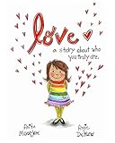 Love A Story About Who You Truly Are