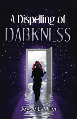 Cover of Dispelling of Darkness
