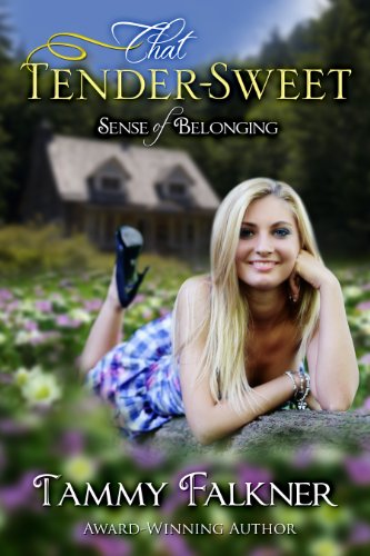 That Tender Sweet Sense of Belonging book cover
