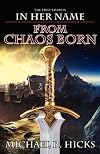 From Chaos Born