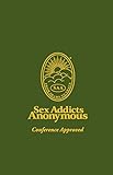 Sex Addicts Anonymous 3rd Edition Conference Approved