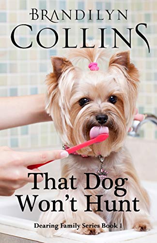 That Dog Won't Hunt book cover