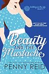 Beauty and the Mustache