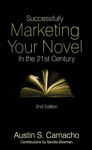 Successfully Marketing Your Novel in the 21st Century book cover