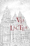 Via Lactea: A Woman of a Certain Age Walks the Camino