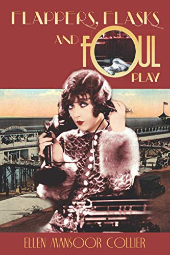 Flappers, Flasks and Foul Play book cover