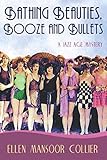 Bathing Beauties, Booze and Bullets (#2)