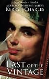 Last of the Vintage (The Dulcie Chambers Museum Mysteries, #5)