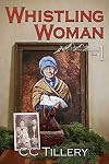 Whistling Woman (Appalachian Journey) (Volume 1)