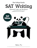 The College Panda's SAT Writing: Advanced Guide and Workbook