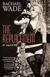 The Replacement