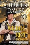 Wilder than the Rest (MacLarens of Fire Mountain, #6)