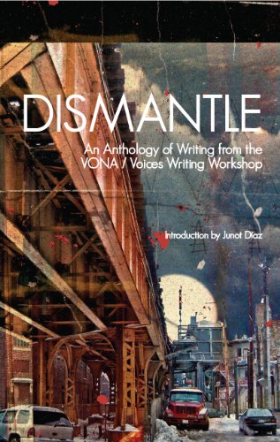Dismantle: An Anthology of Writing from the VONA/Voices Writing Workshop book cover