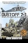 Dustoff 7-3: Saving Lives under Fire in Afghanistan