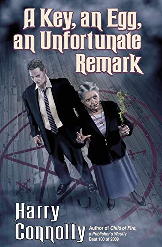 A Key, an Egg, an Unfortunate Remark book cover