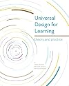 Universal Design for Learning: Theory and Practice