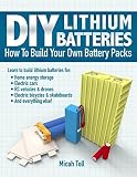 DIY Lithium Batteries