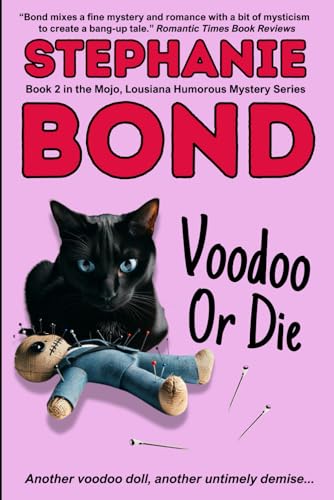 Finding Your Mojo / Voodoo or Die book cover
