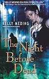 The Night Before Dead