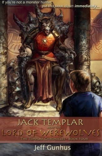 Jack Templar And The Lord Of The Werewolves book cover