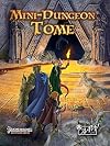 Mini-Dungeon Tome for Pathfinder RPG (AAWMDTPF)