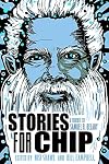 Stories for Chip: A Tribute to Samuel R. Delany