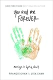 You And Me Forever Marriage In Light Of Eternity