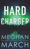 Hard Charger (Flash Bang) (Volume 2)