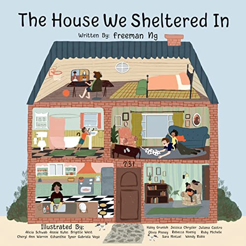 Cover of House We Sheltered in and the Masks We Wore