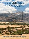The Countryside of Aphrodisias (Kelsey Museum Publication)